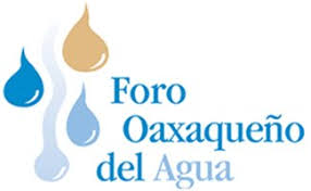 Foro Oaxaqueño del Agua